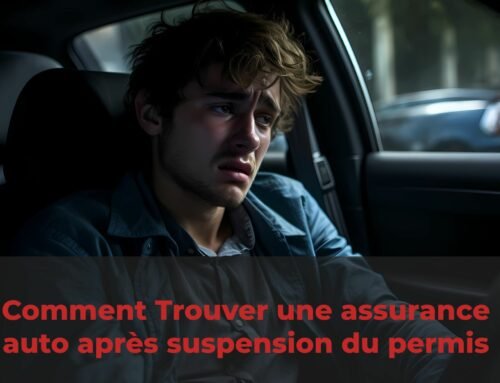 Comment Trouver une assurance auto après suspension du permis